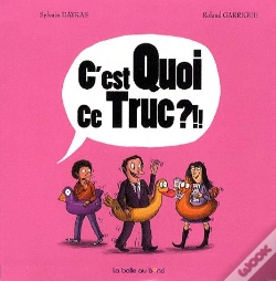 Capa do artigo C'Est Quoi Ce Truc ?