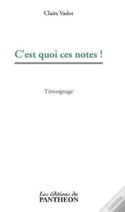 Capa do artigo C'Est Quoi Ces Notes !