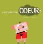 C'Est Quoi Cette Odeur ? - Preview