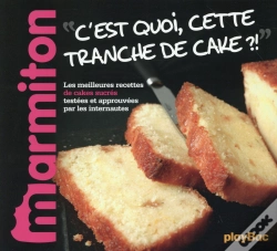 Capa do artigo C'Est Quoi Cette Tranche De Cake ? Les Meilleurs Recettes Marmiton