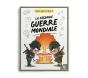 C'Est Quoi Déjà ? : La Seconde Guerre Mondiale - Preview