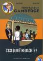 C'Est Quoi Etre Raciste - Preview