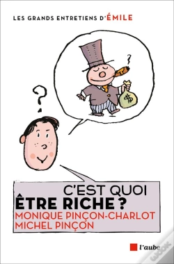 Capa do artigo C'Est Quoi Être Riche ?