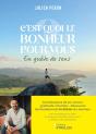 C'Est Quoi Le Bonheur Pour Vous : En Quête De Sens - Preview