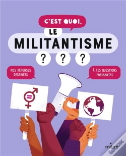 Capa do artigo C'Est Quoi : Le Militantisme