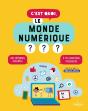 C'Est Quoi, Le Monde Numérique ? - Preview
