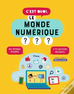 Capa do artigo C'Est Quoi, Le Monde Numérique ?