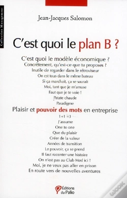 Capa do artigo C'Est Quoi Le Plan B ? ; Plaisir Et Pouvoir Des Mots En Entreprise