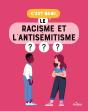 C'Est Quoi : Le Racisme Et L'Antisémitisme ? - Preview