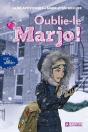 C'Est Quoi Le Rapport? Tome 1 : Oublie-Le, Marjo! - Preview