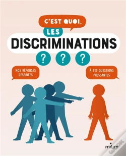Capa do artigo C'Est Quoi : Les Discriminations ?