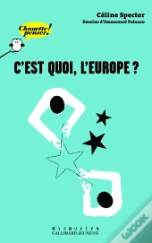 C'Est Quoi L'Europe ?
