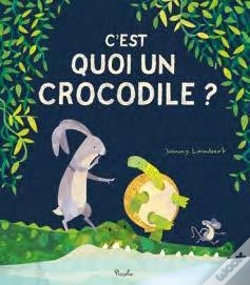 Capa do artigo C'Est Quoi Un Crocodile ?