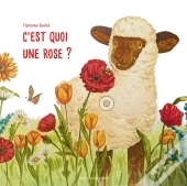 C'Est Quoi Une Rose ?