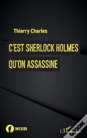 C'Est Sherlock Holmes Qu'On Assassine