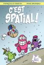 C'Est Spatial ! - Preview