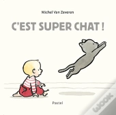 C'Est Super Chat !
