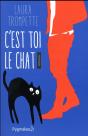 C'Est Toi Le Chat - Preview