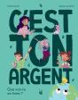 C'Est Ton Argent ! Que Vas-Tu En Faire ? - Preview