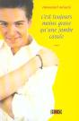 C'Est Toujours Moins Grave Qu'Une Jambe Cassee - Preview
