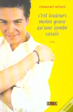 Capa do artigo C'Est Toujours Moins Grave Qu'Une Jambe Cassee