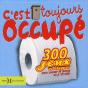 C'Est Toujours Occupe - Preview