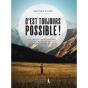 C'Est Toujours Possible ! - Preview