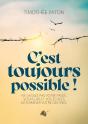 C'Est Toujours Possible - Preview