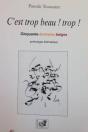 C'Est Trop Beau ! Trop ! - Preview
