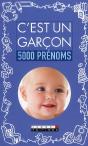 C'Est Un Garcon ; 5000 Prénoms - Preview