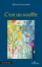 C'Est Un Souffle - Preview