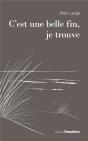 C'Est Une Belle Fin, Je Trouve - Preview