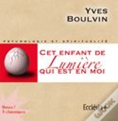 Cet Enfant De Lumiere Qui Est En Moi  Cd