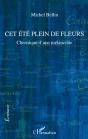 Cet Été Plein De Fleurs ; Chronique D'Une Mélancolie - Preview