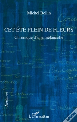 Capa do artigo Cet Été Plein De Fleurs ; Chronique D'Une Mélancolie
