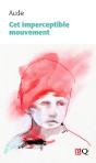 Cet Imperceptible Mouvement - Preview