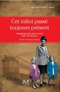 Cet Infini Passé Toujours Présent - Preview