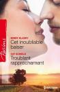 Cet Inoubliable Baiser - Troublant Rapprochement - Preview