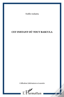 Capa do artigo Cet Instant Où Tout Bascula
