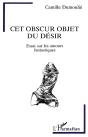 Cet Obscur Objet Du Desir ; Essai Sur Les Amours Fantastiques - Preview