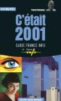 C'Etait 2001 ; Edition 2001 - Preview