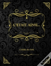 C'Etait Ainsi...