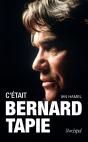 C'Était Bernard Tapie - Preview
