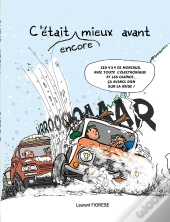 C'Était Encore Mieux Avant