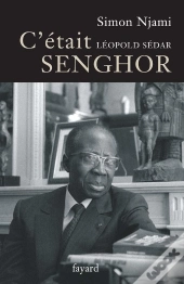 C'Etait Leopold Sedar Senghor