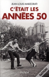 C'Était Les Années 1950