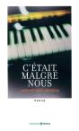 C'Était Malgré Nous - Preview