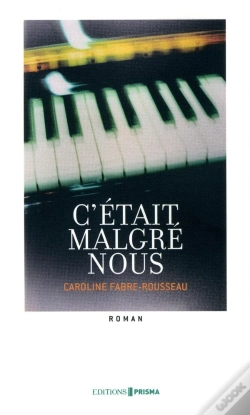 Capa do artigo C'Était Malgré Nous