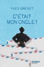 C'Était Mon Oncle ! - Preview