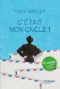 C'Était Mon Oncle ! - Preview